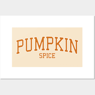 Pumpkin Spice Collegiate Type - Autumn Lover Posters and Art